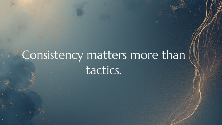 Why I Focus on Consistent Visibility Instead of Marketing Tactics